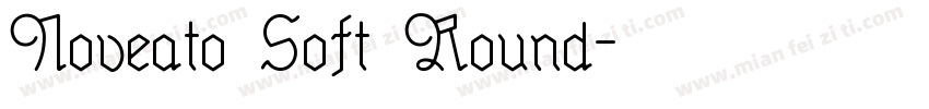 Noveato Soft Round字体转换